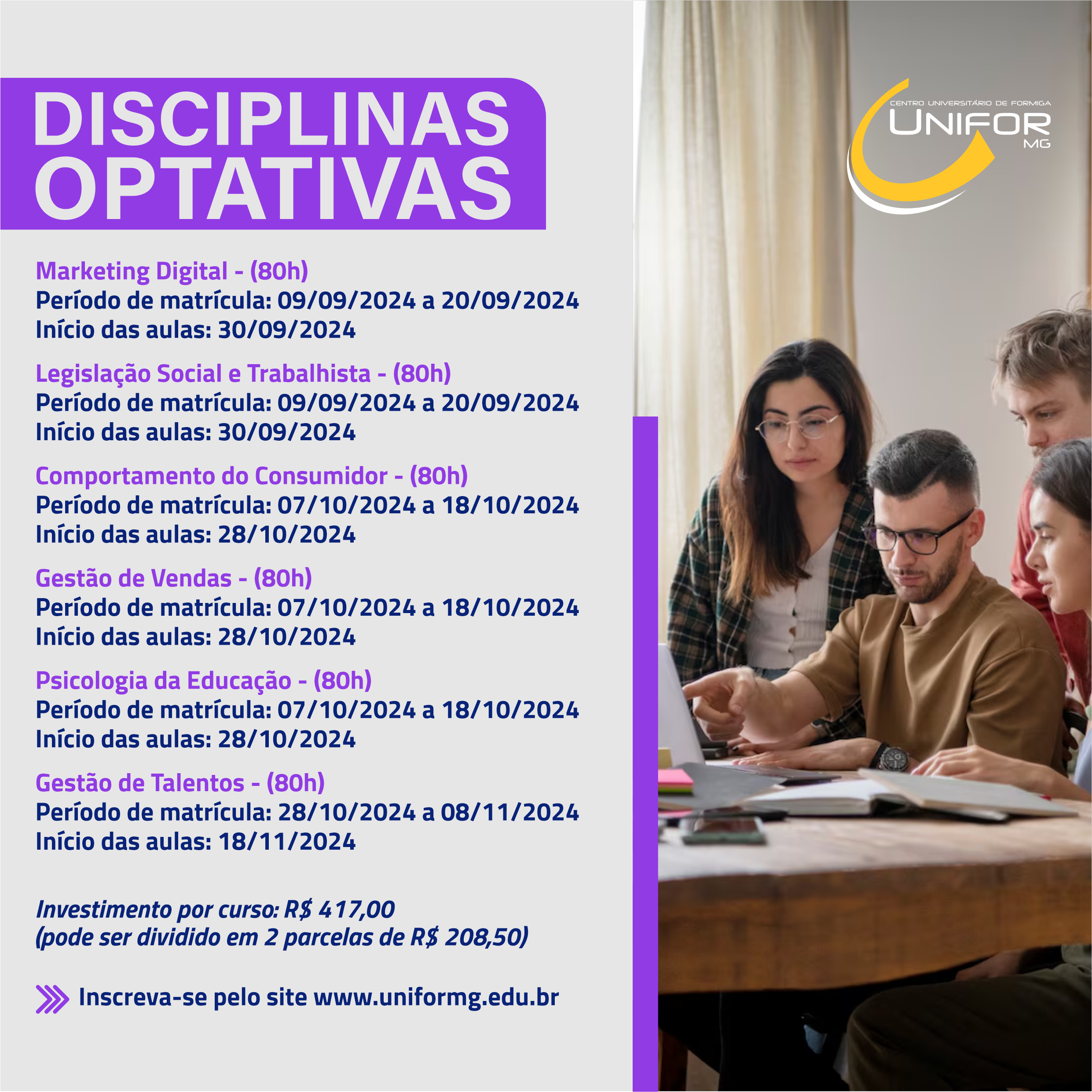 MATRÍCULAS ABERTAS PARA DISCIPLINAS OPTATIVAS DO UNIFOR-MG