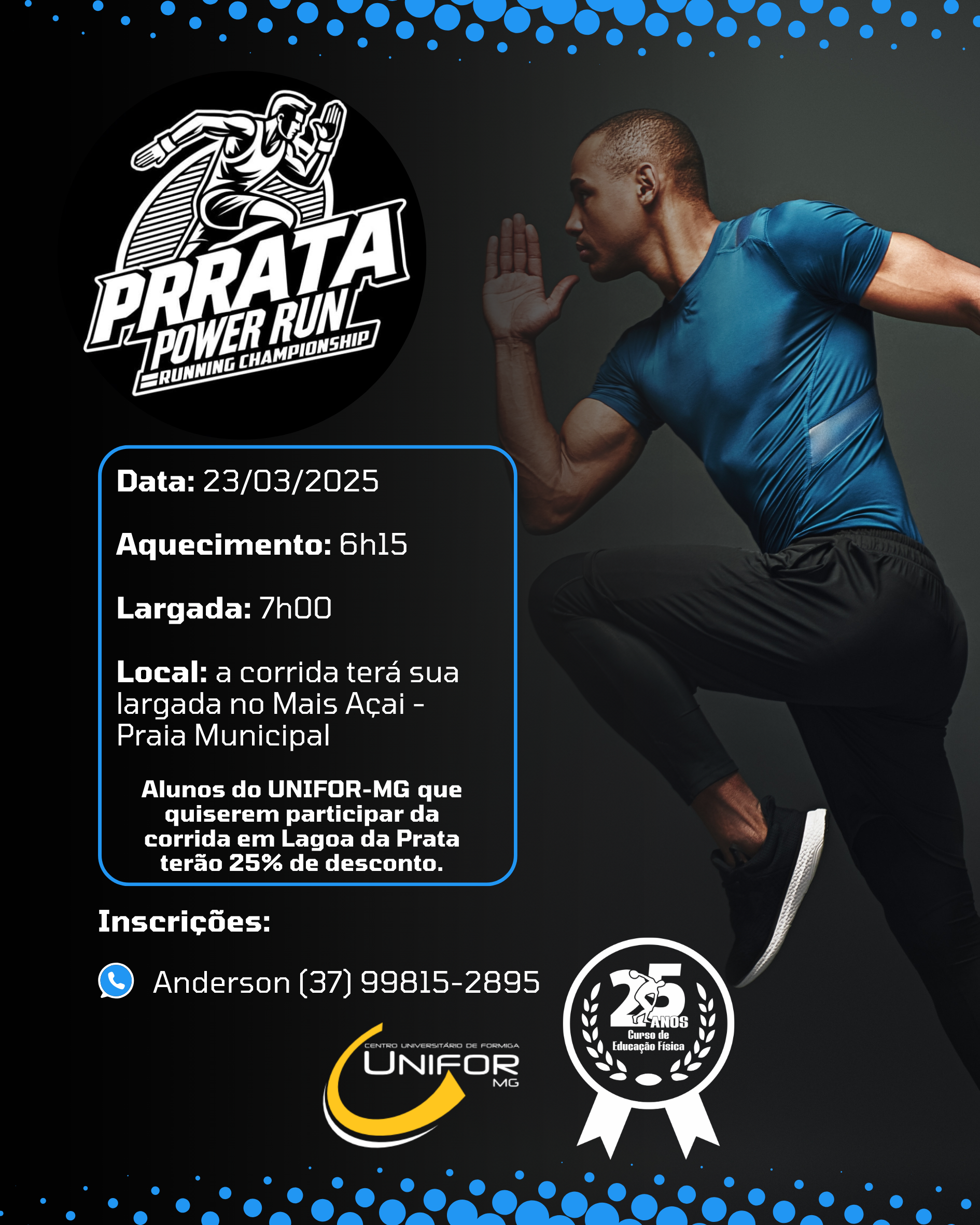 UNIFOR-MG OFERECE SUPORTE À CORRIDA PRRATA POWER RUN EM LAGOA DA PRATA