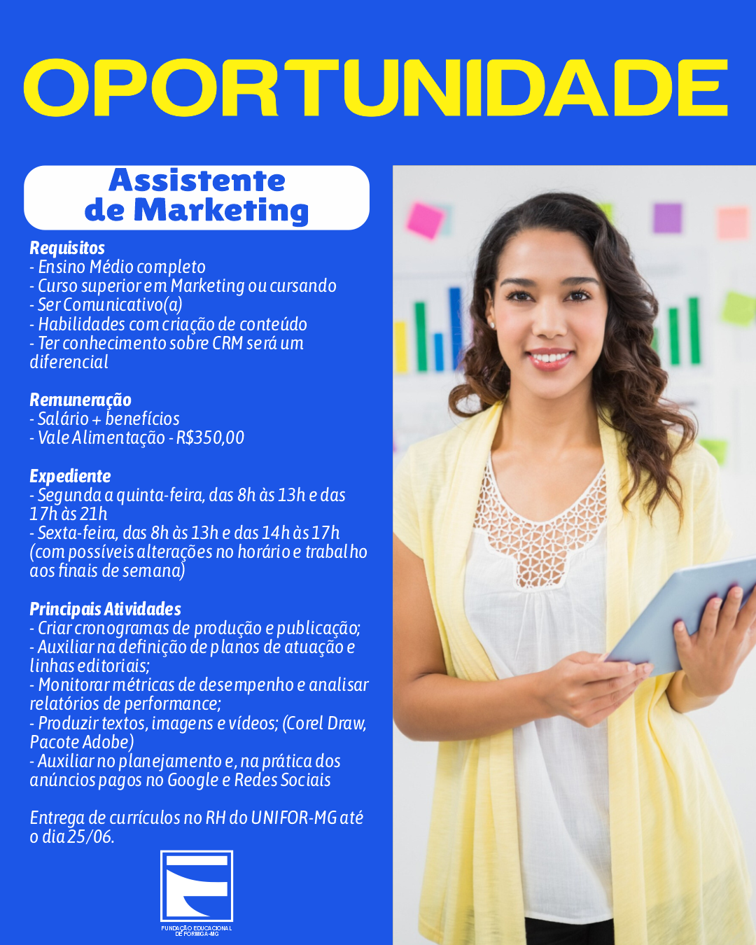 UNIFOR-MG ABRE VAGA PARA ASSISTENTE DE MARKETING