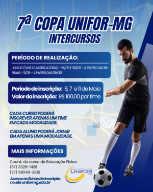 CURSO DE EDUCAÇÃO FÍSICA REALIZA 7ª COPA UNIFOR-MG